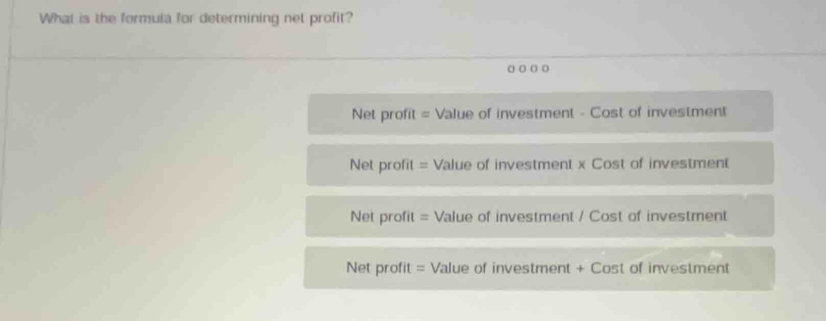 what is the formula for determining net profit?net profit = value of in…
