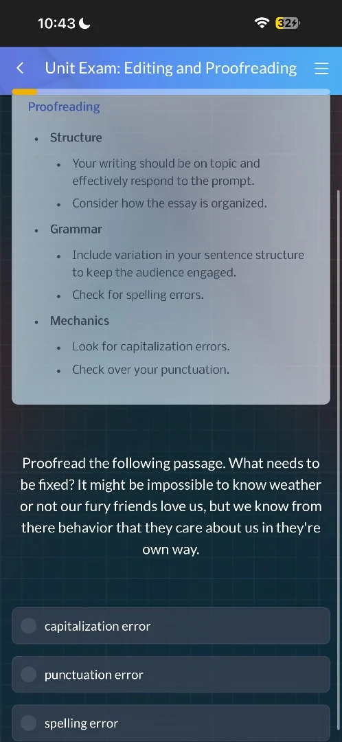 unit exam: editing and proofreading proofreading - structure - your wri…