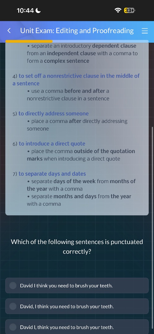 unit exam: editing and proofreading• separate an introductory dependent…