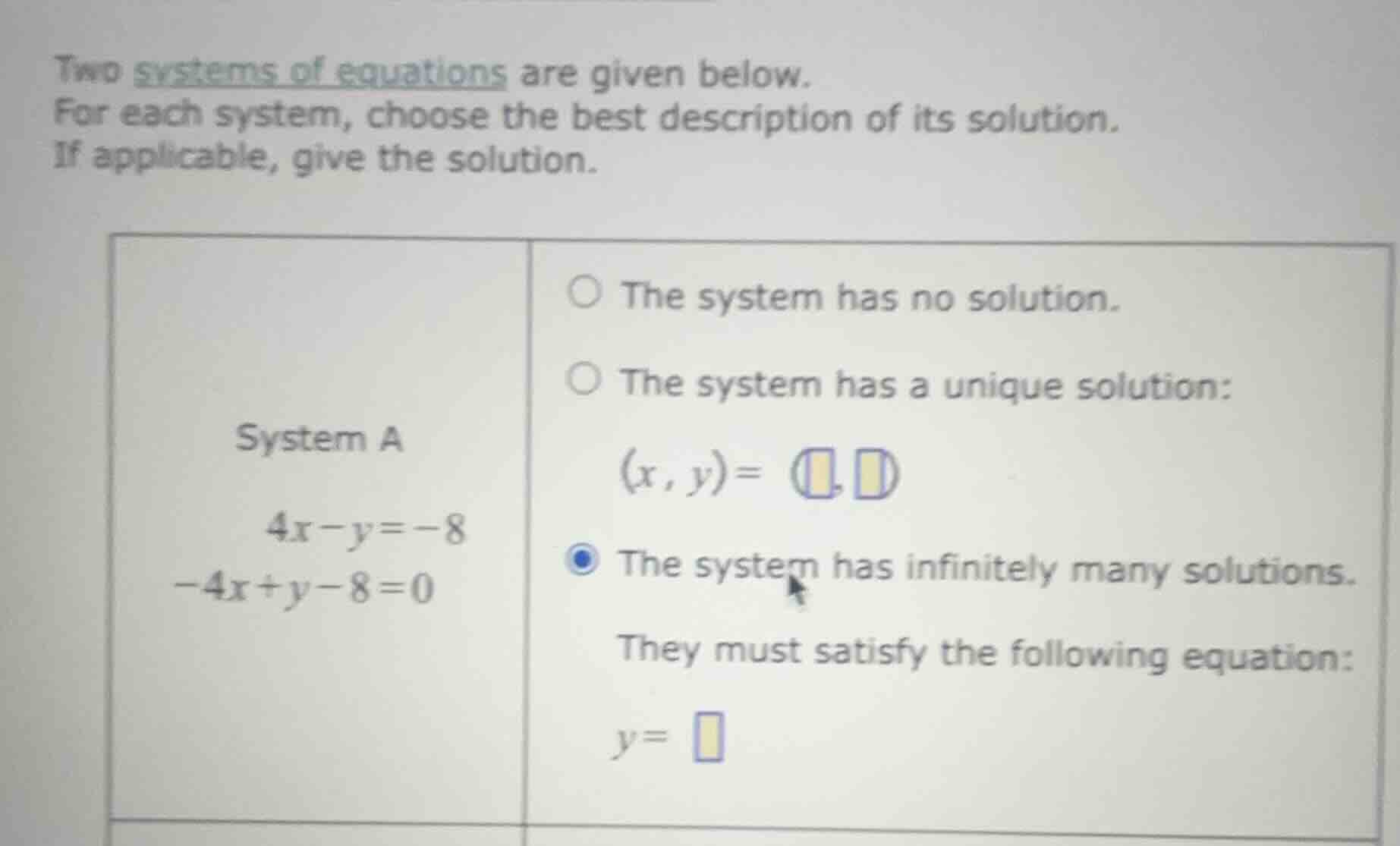 two systems of equations are given below. for each system, choose the b…