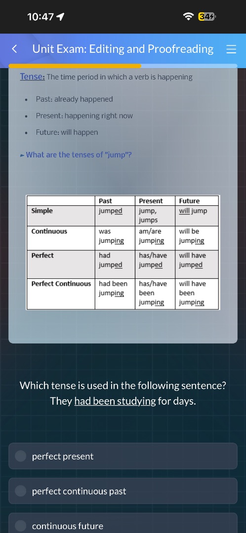 unit exam: editing and proofreadingtense: the time period in which a ve…