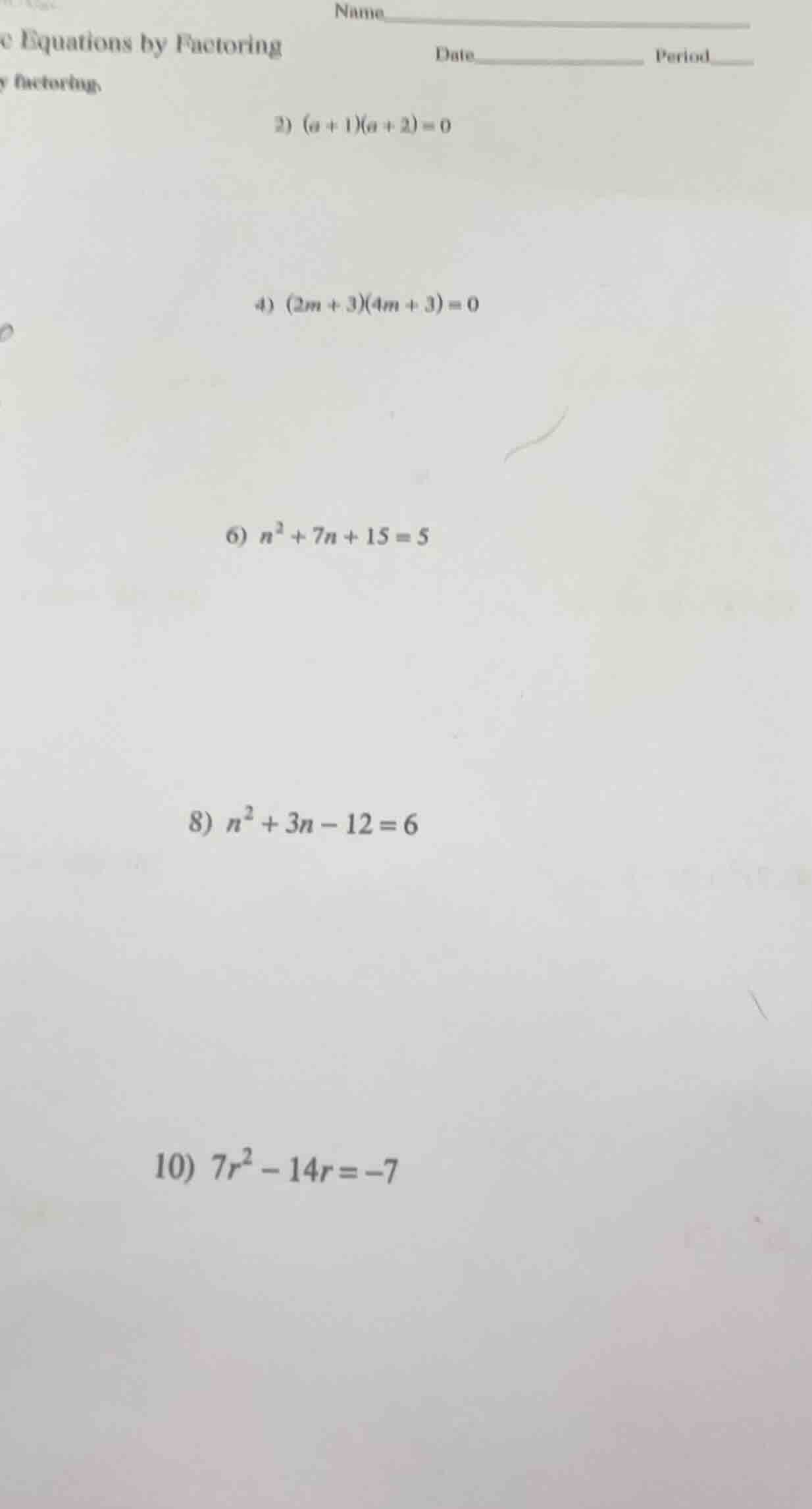 name__________ equations by factoring date__________ period____ y facto…