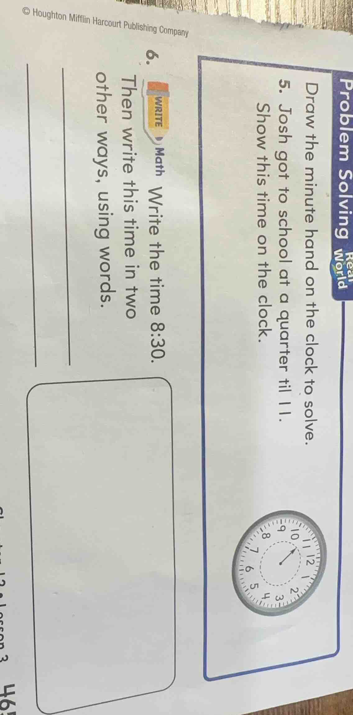 problem solving real world 5. josh got to school at a quarter til 11. d…