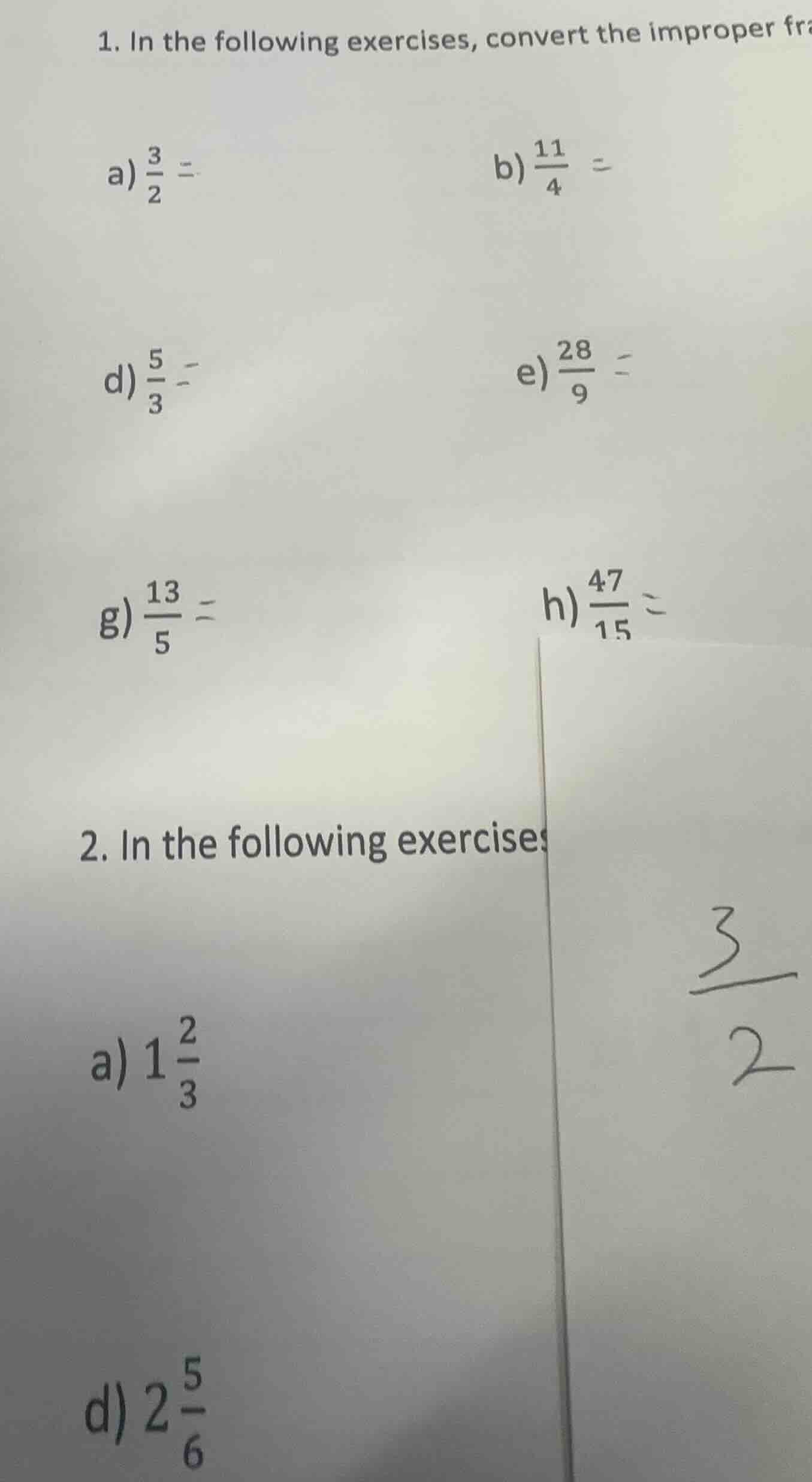 1. in the following exercises, convert the improper fraa) $\frac{3}{2} …
