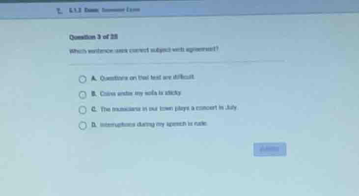 question 3 of 20 which sentence uses correct subject-verb agreement? a.…