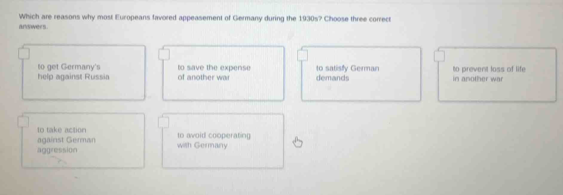 which are reasons why most europeans favored appeasement of germany dur…