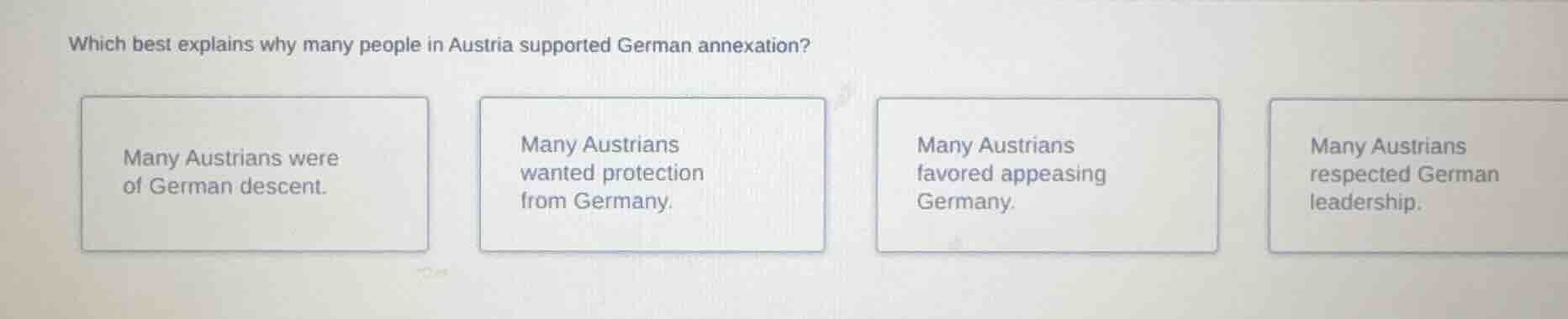 which best explains why many people in austria supported german annexat…