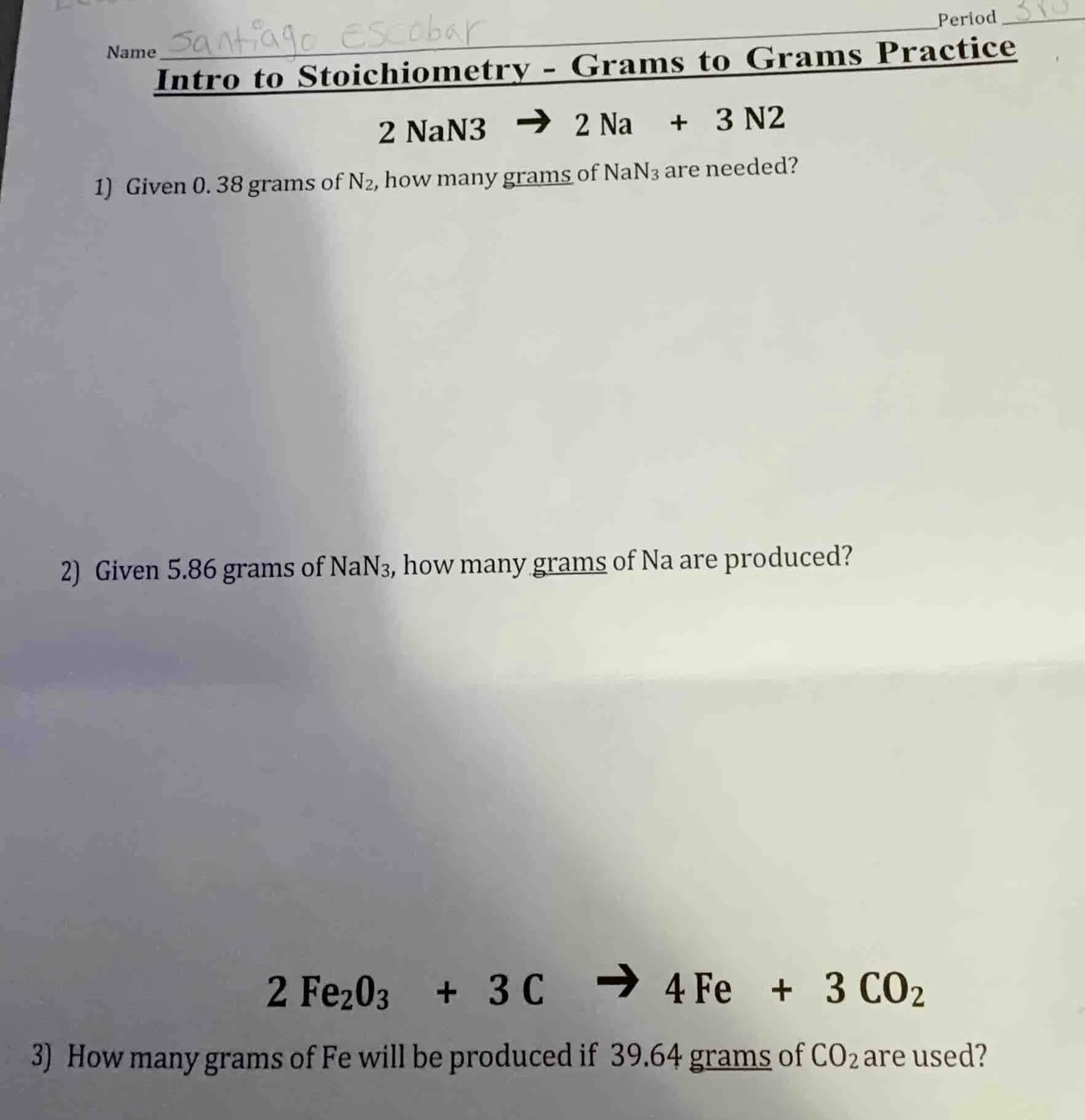 name santiago escobar periodintro to stoichiometry - grams to grams pra…