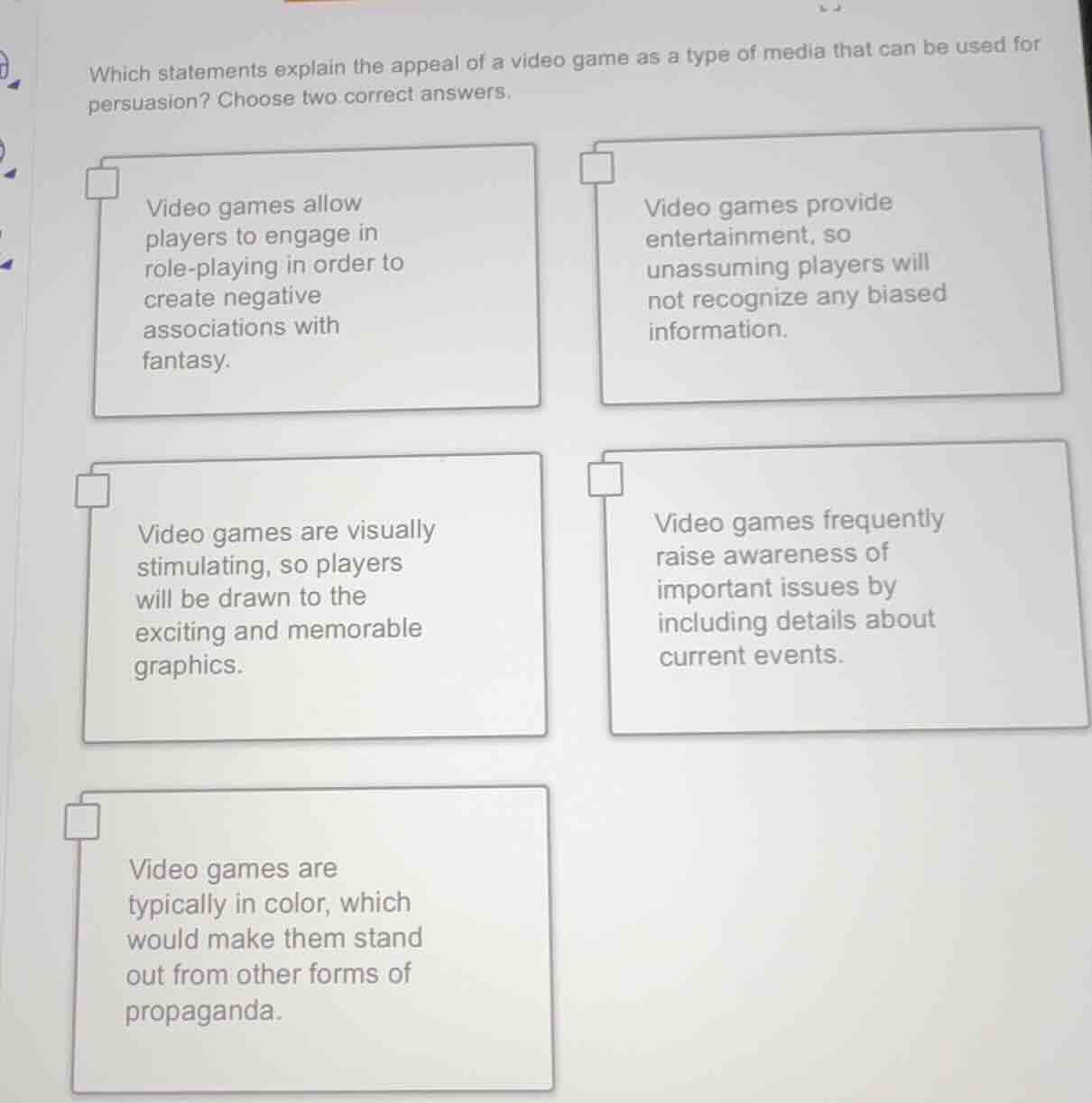 which statements explain the appeal of a video game as a type of media …