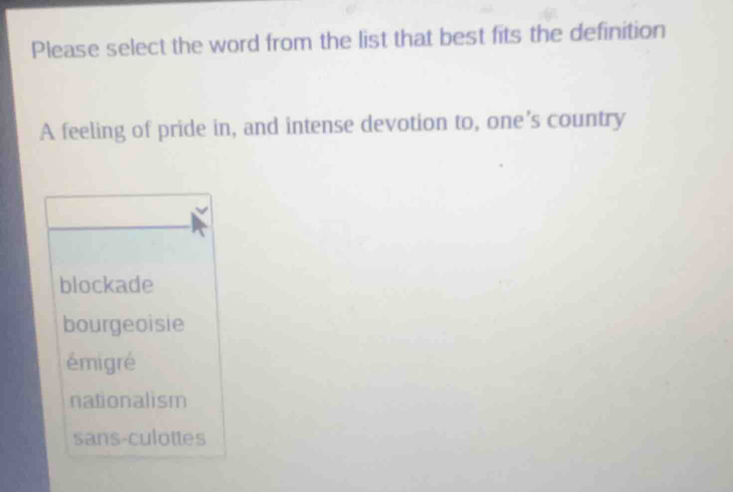 please select the word from the list that best fits the definition a fe…