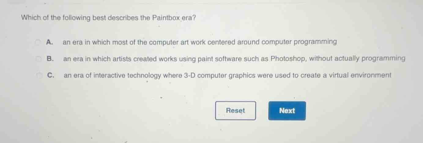 which of the following best describes the paintbox era? a. an era in wh…
