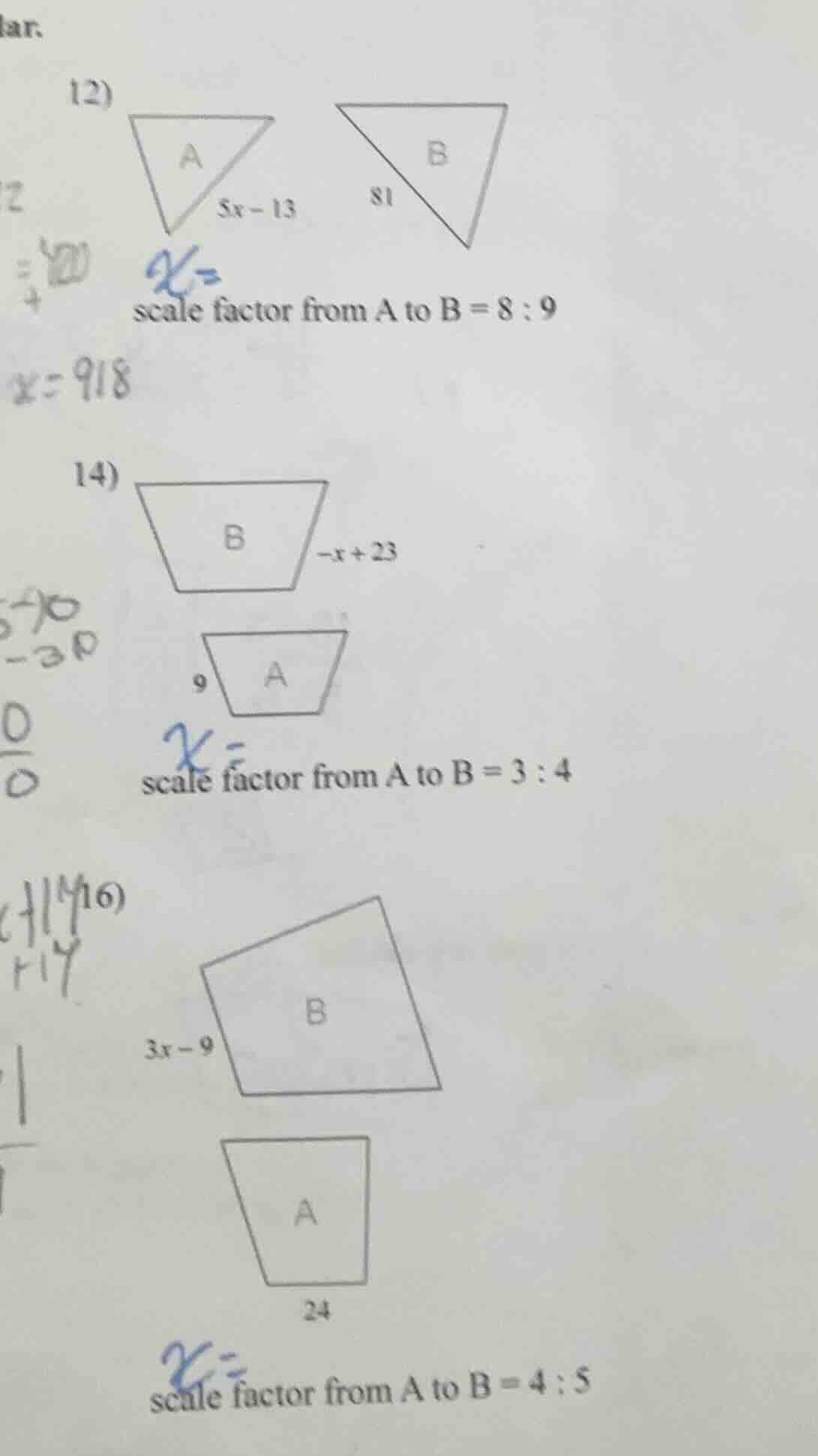 12) scale factor from a to b = 8 : 9 14) scale factor from a to b = 3 :…