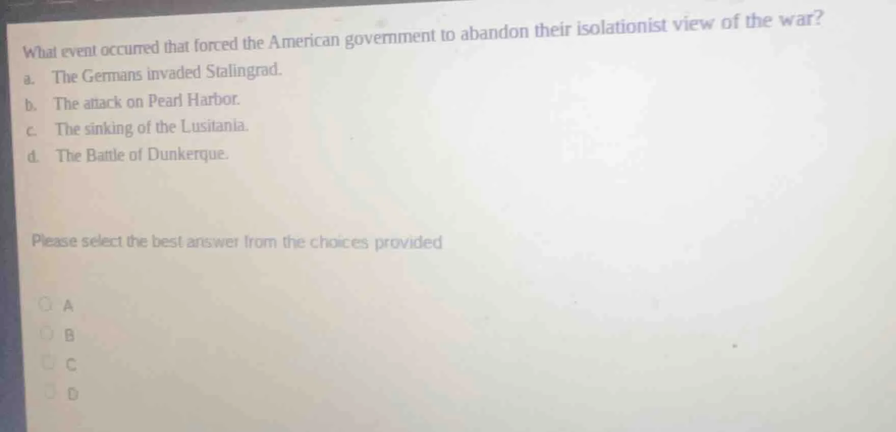 what event occurred that forced the american government to abandon thei…