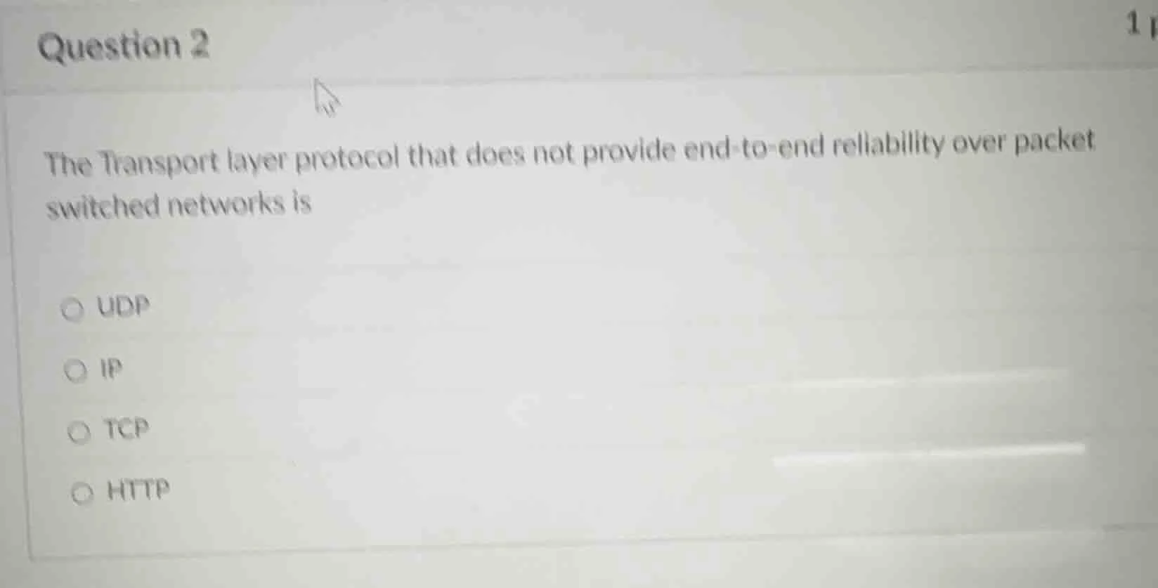 question 2 the transport layer protocol that does not provide end-to-en…