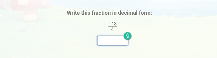 write this fraction in decimal form: $\frac{-13}{4}$