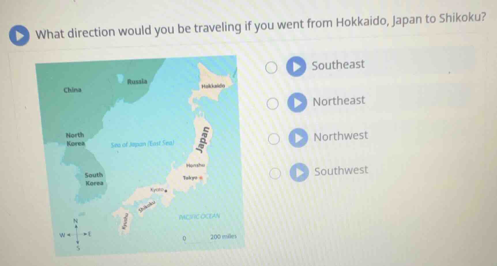what direction would you be traveling if you went from hokkaido, japan to shikoku?southeastnortheastnorthwestsouthwest