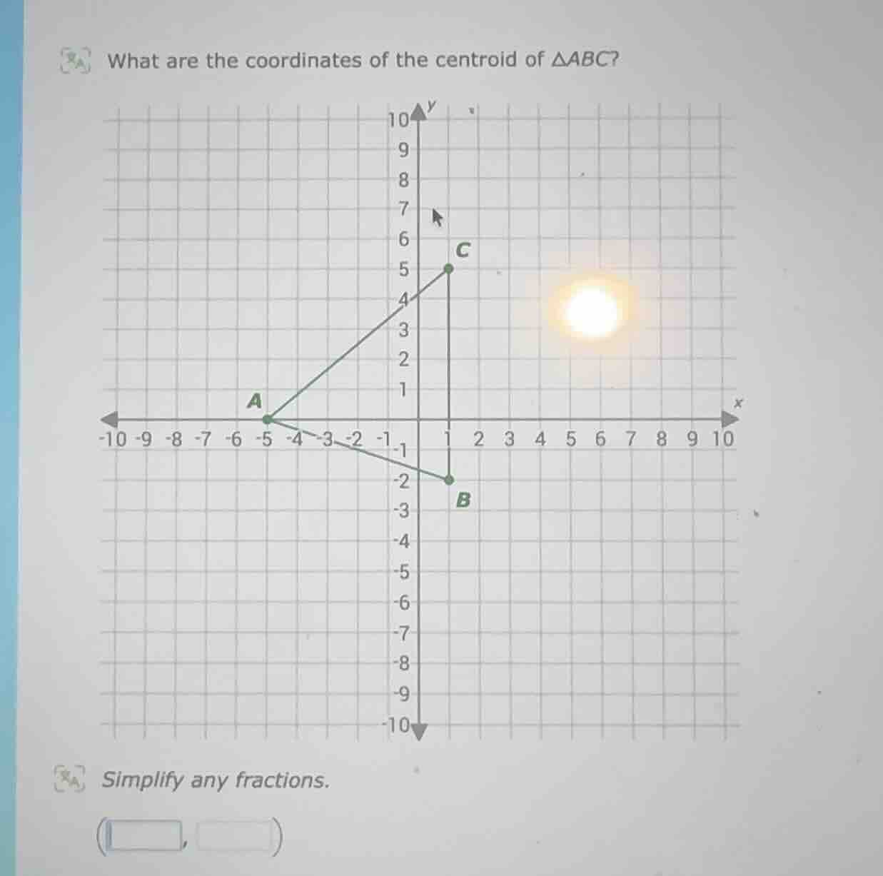 what are the coordinates of the centroid of $\triangle abc$?\nsimplify any fractions.\n( , )
