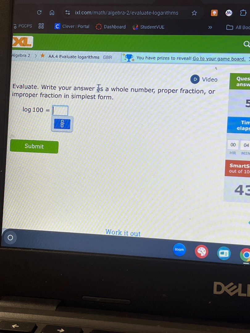 evaluate. write your answer as a whole number, proper fraction, or improper fraction in simplest form.\n\n$\\log 100 = $