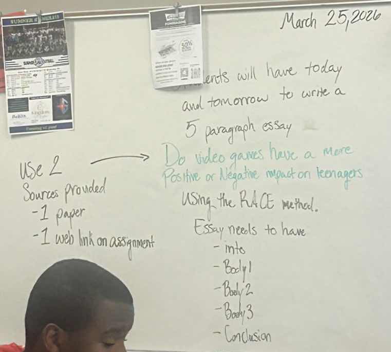 march 25, 2026\nstudents will have today and tomorrow to write a 5 paragraph essay.\ndo video games have a more positive or negative impact on teenagers using the race method.\nessay needs to have\n- intro\n- body 1\n- body 2\n- body 3\n- conclusion\nuse 2 sources provided\n- 1 paper\n- 1 web link on assignment