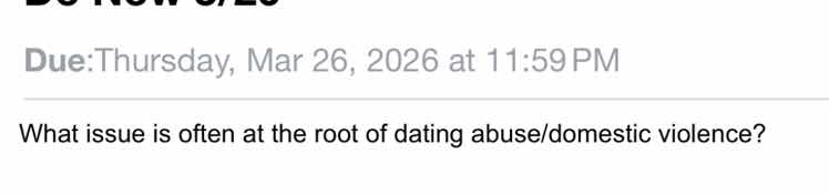 what issue is often at the root of dating abuse/domestic violence?