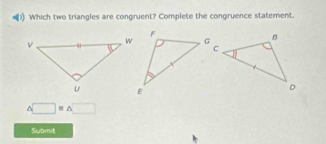 which two triangles are congruent? complete the congruence statement.\n$\\delta \\square \\cong \\delta \\square$
