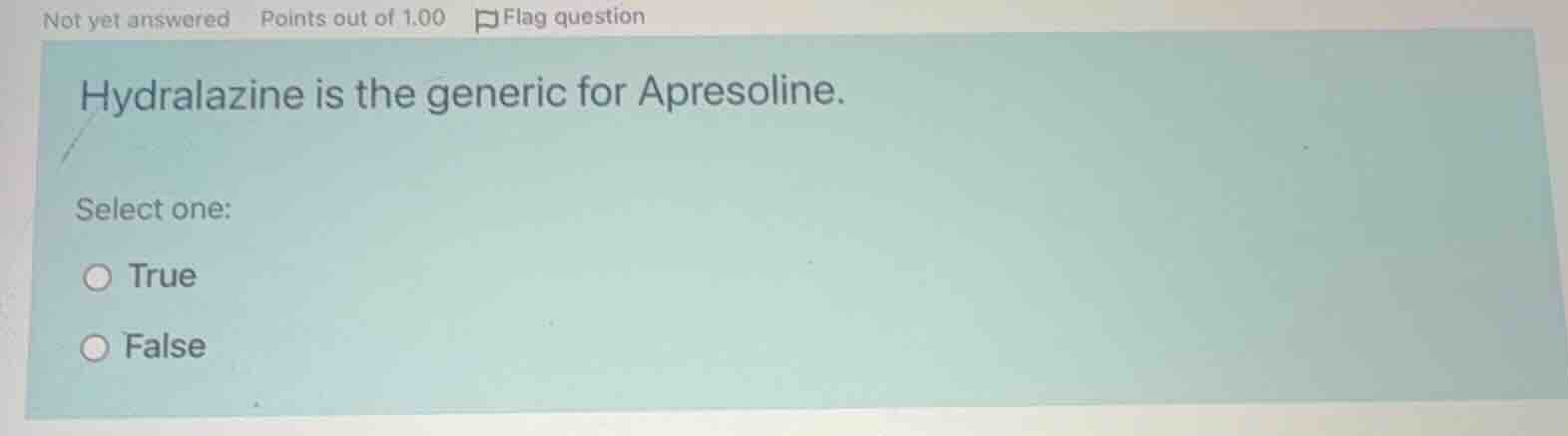 hydralazine is the generic for apresoline.\n\nselect one:\ntrue\nfalse