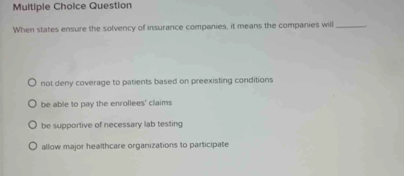multiple choice question when states ensure the solvency of insurance c…