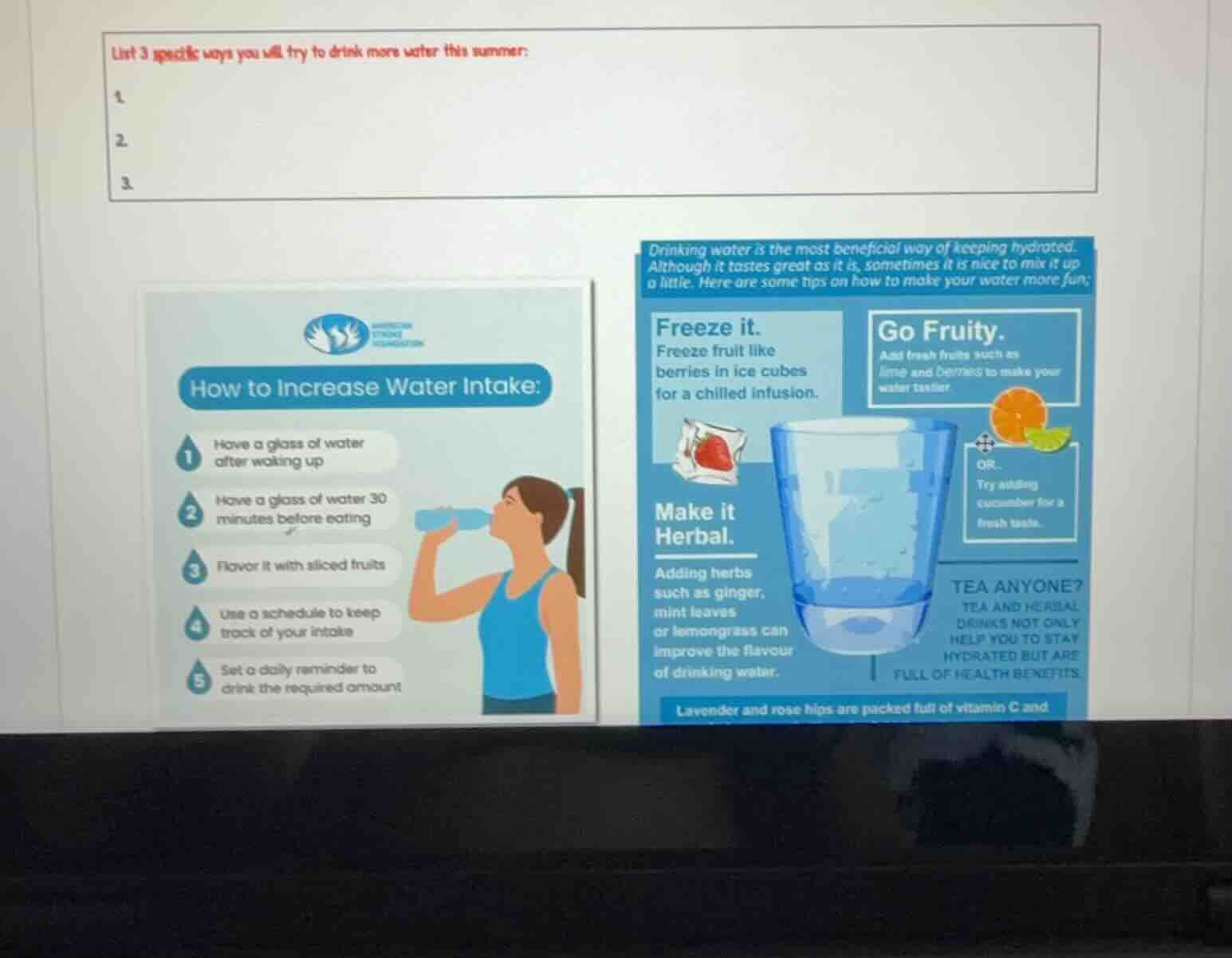 list 3 specific ways you will try to drink more water this summer: 1. 2…